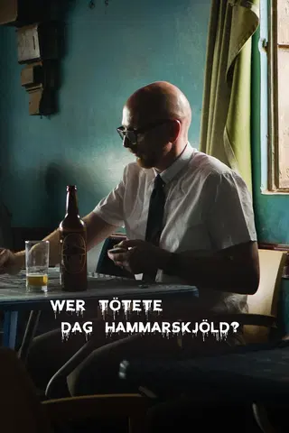 Wer tötete Dag Hammarskjöld?