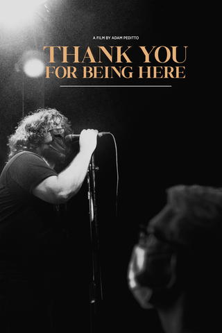 Thank You For Being Here