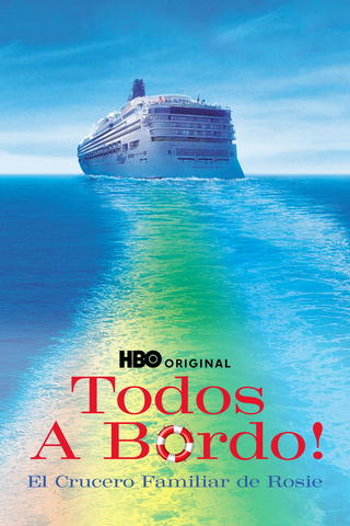 Todos A Bordo: El Crucero Familiar De Rosie
