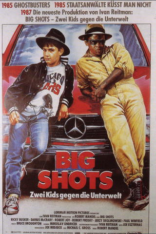 Big Shots - Zwei Kids gegen die Unterwelt