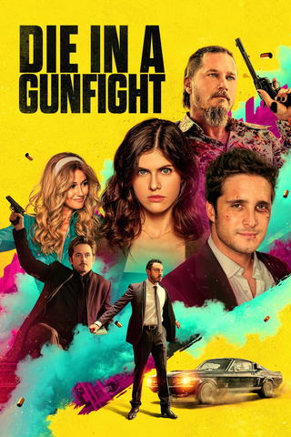 Die in a Gun Fight