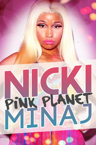 Nicki Minaj: Pink Planet