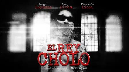 El rey cholo