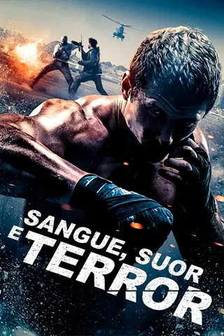 Sangue, Suor e Terror