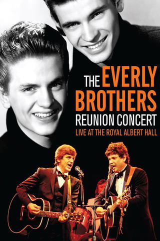 The Everly Brothers: Reunion Concert
