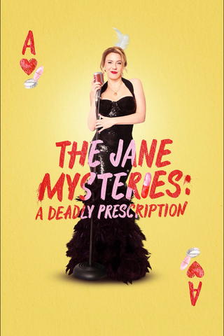 The Jane Mysteries: A Deadly Prescription