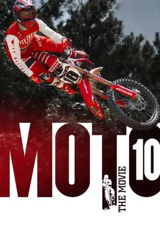 Moto 10: The Movie
