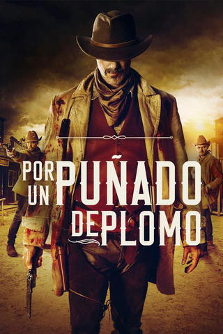 Por un puñado de plomo