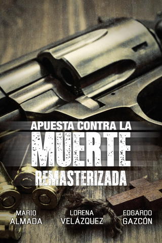 Apuesta contra la muerte
