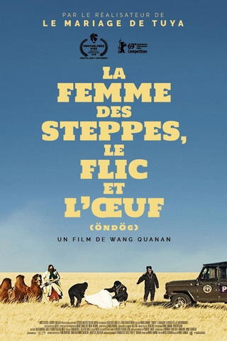 La Femme des steppes, le flic et l'oeuf