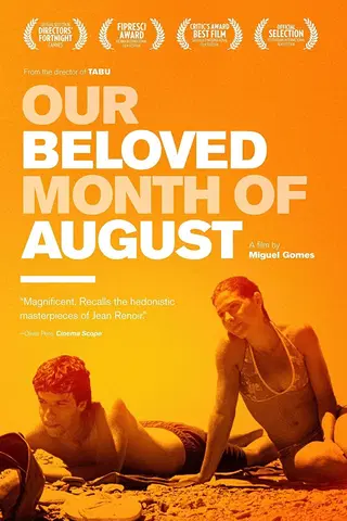 Our Beloved Month of August