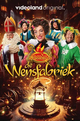 De Club Van Sinterklaas: En De Wensfabriek