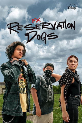 Reservation Dogs