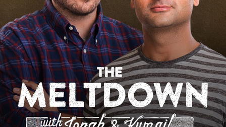 The Meltdown with Jonah and Kumail