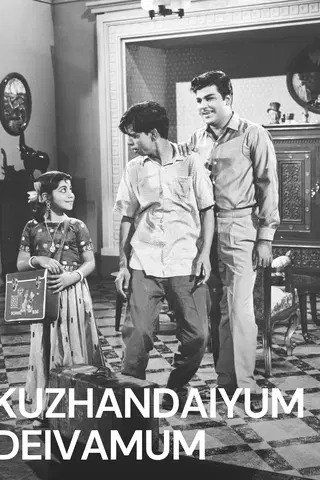 Kuzhandaiyum Deivamum