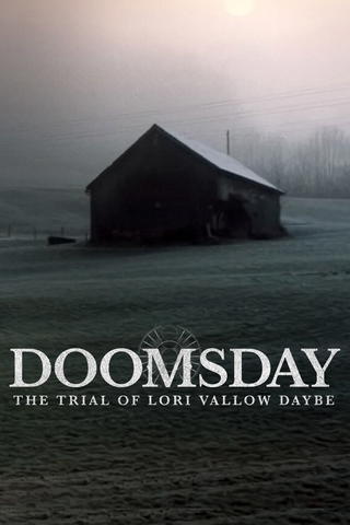 Doomsday: The Trial Of Lori Vallow Daybell