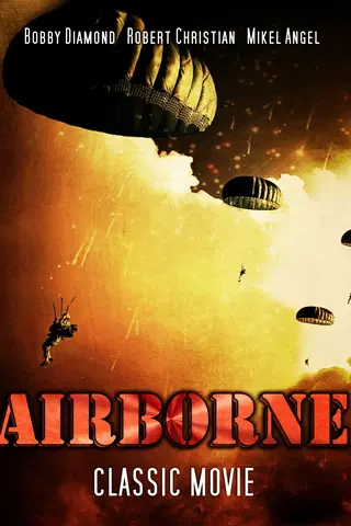 Airborne: Classic Movie