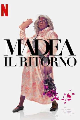 Madea: Il ritorno