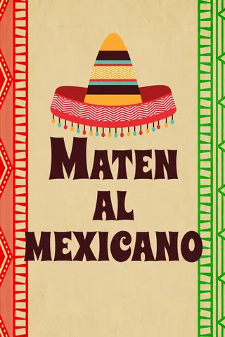 Maten al mexicano
