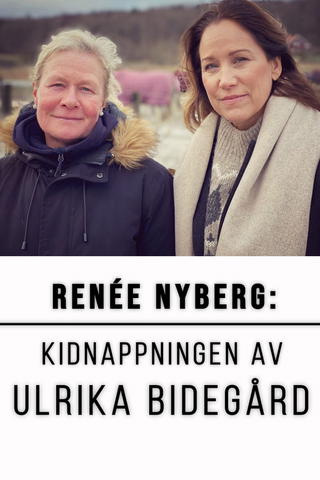 Kidnapningen af Ulrika Bidegård