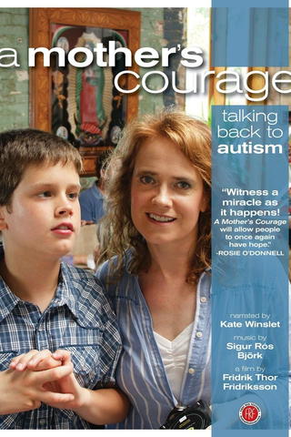 A Mother's Courage: Talking Back To Autism
