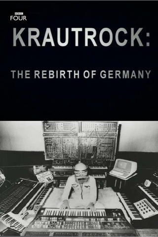Krautrock: The Rebirth of Germany