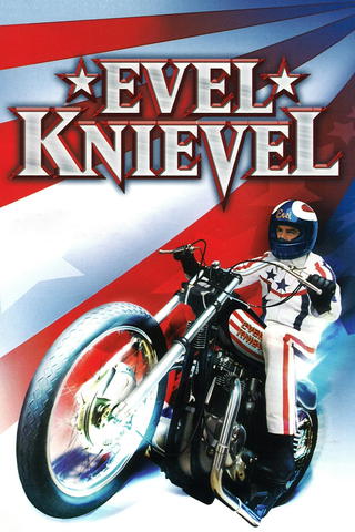 Evel Knievel: Ein Leben am Limit