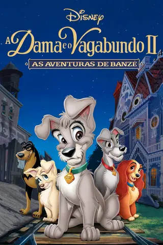 A Dama e o Vagabundo II - As Aventuras de Banzé