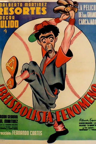 El Beisbolista Fenómeno