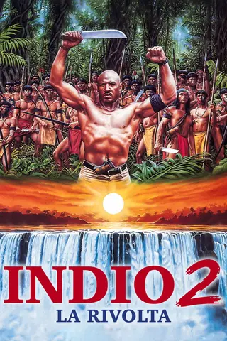 Indio 2 - La rivolta