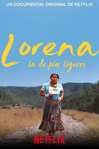 Lorena, la de pies ligeros