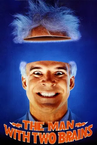 The Man with Two Brains (Człowiek z Dwoma Mózgami)