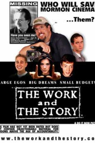 The Work and The Story