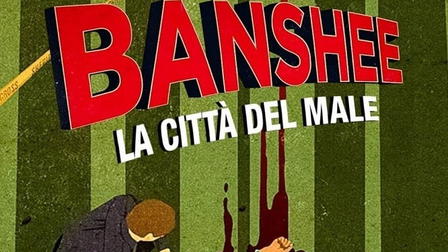 Banshee - La città del male