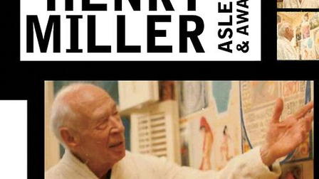 Henry Miller Asleep & Awake