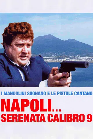 Napoli Serenata Calibro 9