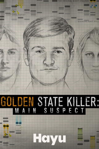 Golden state killer: The main suspect