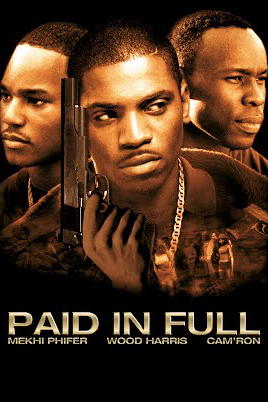 Paid In Full