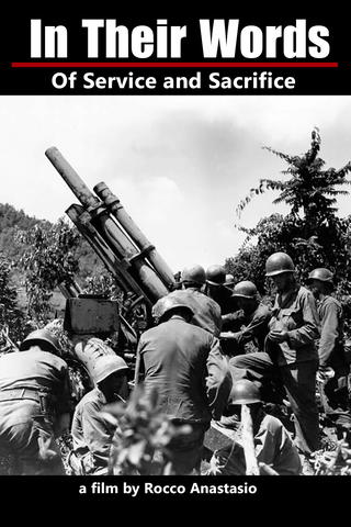 In Their Words - Of Service and Sacrifice