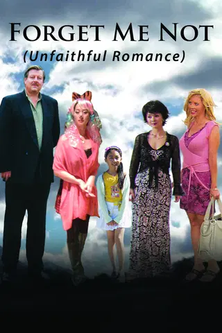 Forget Me Not (Faithless Romance)