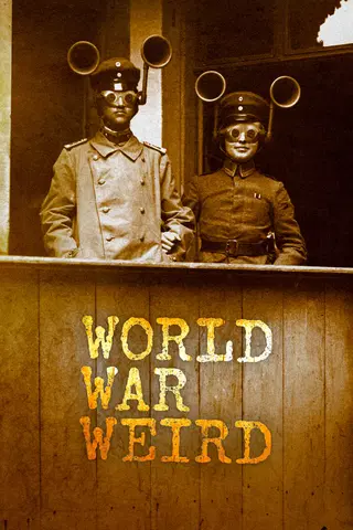 World War Weird