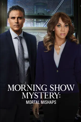 Morning Show Mysteries: Mortal Mishaps