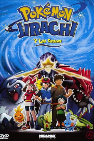 Pokémon 6: Jirachi y los deseos