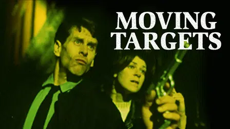 Moving Targets