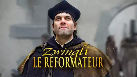 Zwingli, le réformateur