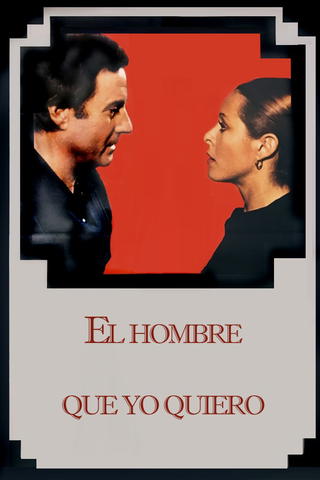 El hombre que yo quiero