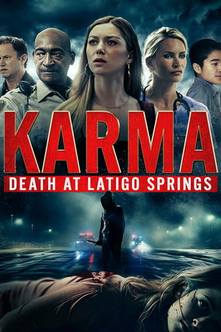 Karma: Death At Latigo Springs