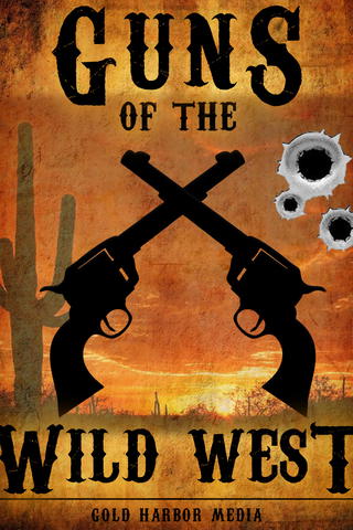 Guns of the Wild West: The 1860 Henry Rifle