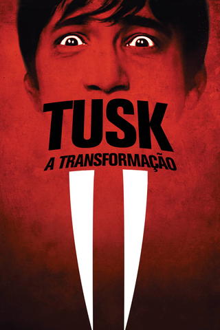 Tusk: A Transformação