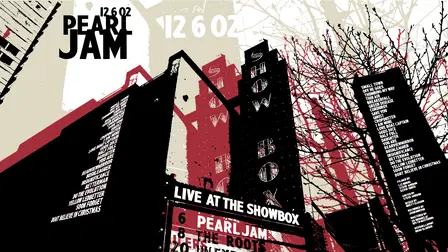 Pearl Jam: Live At The Showbox